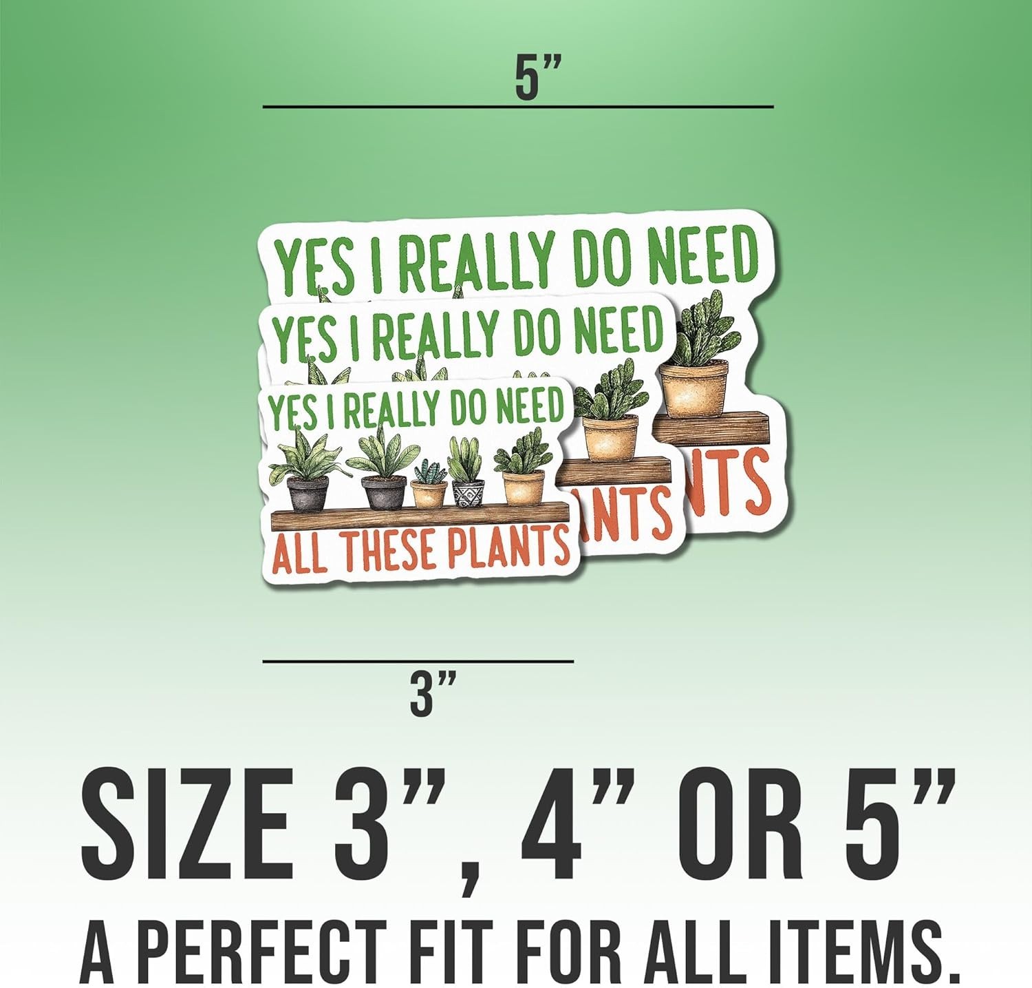 Plant Sticker I Really Need Plants Plant Pot Botanical Gardener Gift Size 3"