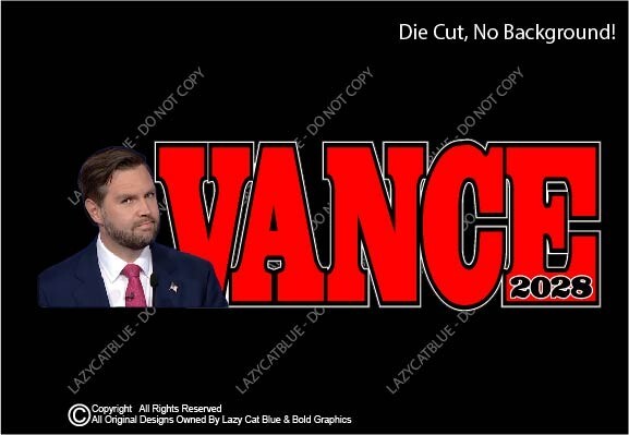 Vance 2028 Vinyl Decal Sticker Printed Die Cut JD Trump MAGA Vote Dance Liberals