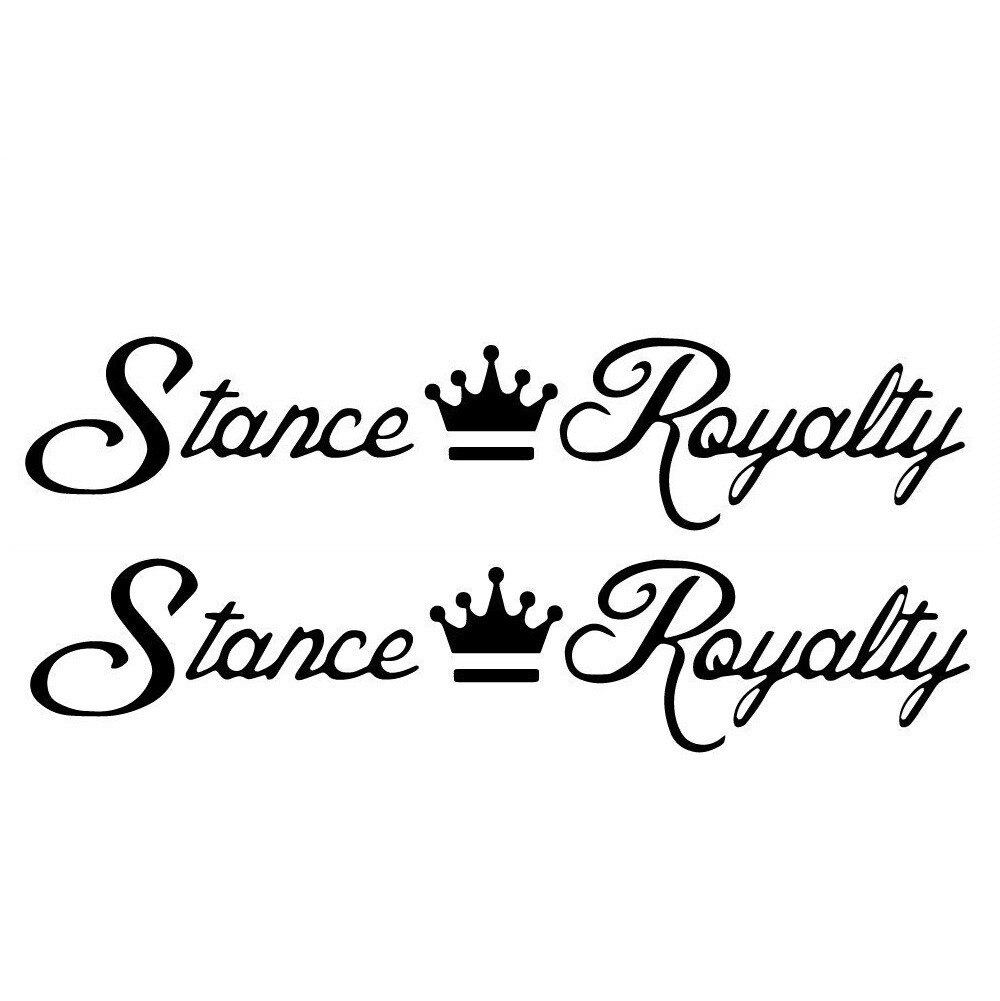 Stance Royalty Decal Sticker – illest Lowered JDM Stance Low Slammed