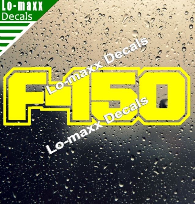 Ford F-150 Custom Lettering Graphics High Performance Die Cut Vinyl Decal