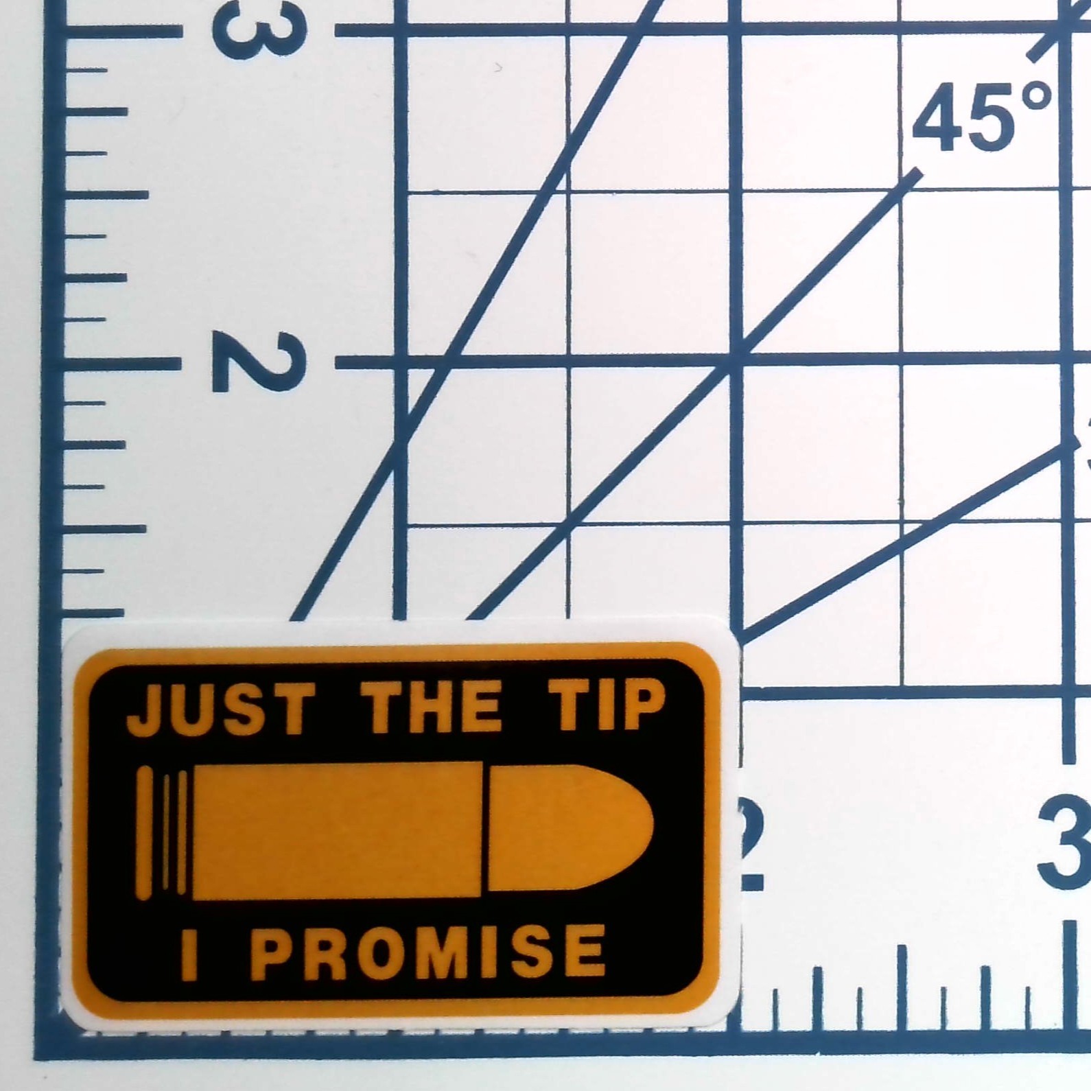 Just The Tip I Promise Funny Vinyl Sticker Bullet Ammo Decal Laptop Helmet Car
