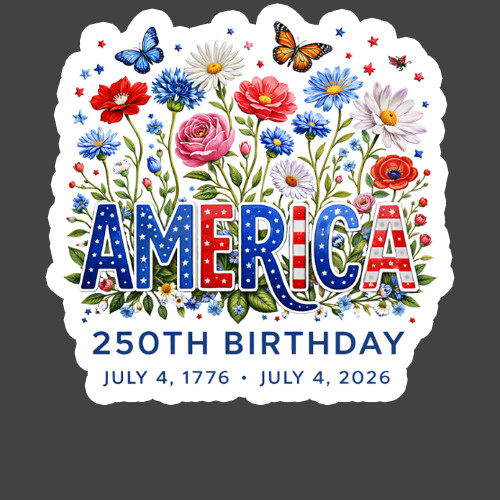 Patriotic Sticker Vinyl Decal America 250th Birthday July 4 1776 2026