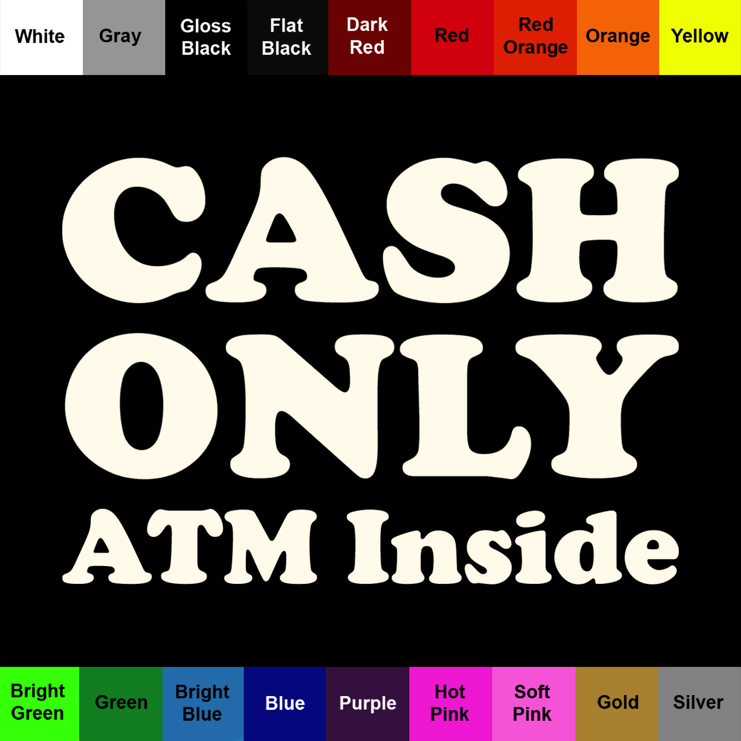 Cash Only ATM Inside Sticker Retailer Office Busines Window Decal