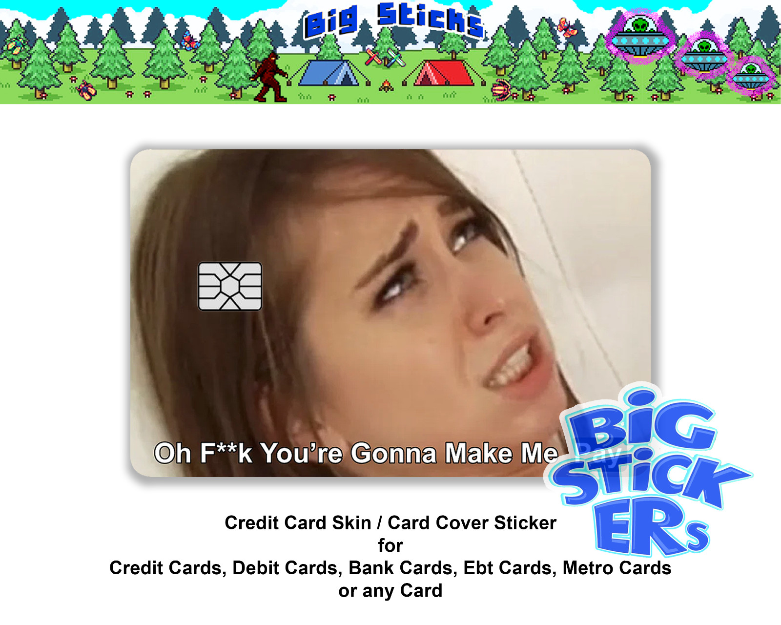 Your gonna make me Pay! Credit/Debit Card Skin Cover SMART Sticker Wrap Decal