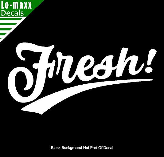 Fresh! Car Truck SUV Various Sizes & Colors Superior Quality Die Cut Vinyl Decal