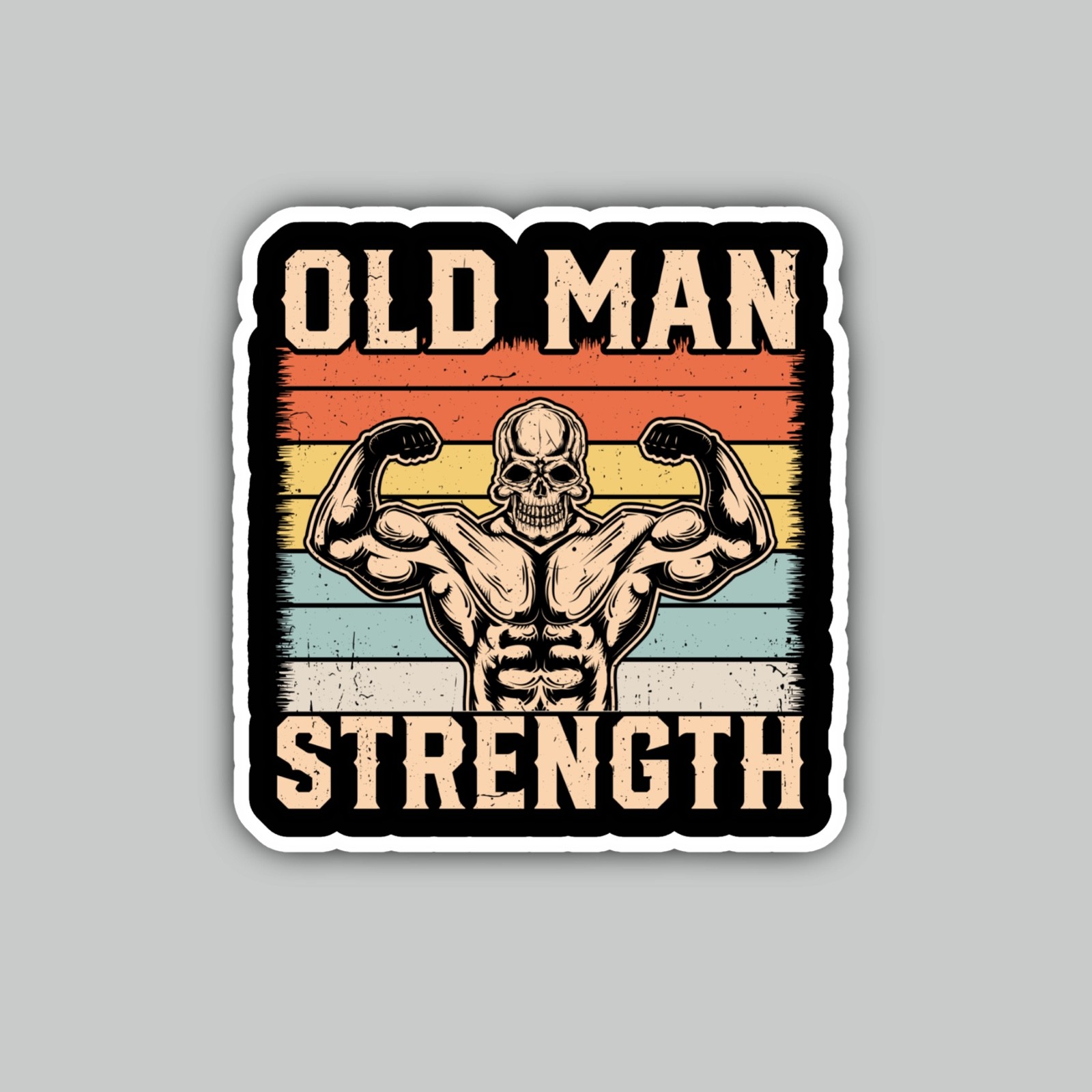 Whimsical Fun Gym Fitness Workout Old Man Strength Motivate Vinyl Decal Sticker