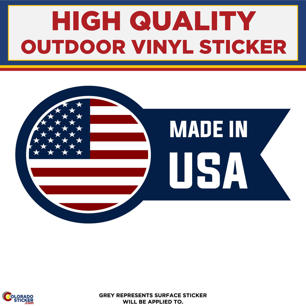 Made In the USA Flag Banner, High Quality Vinyl Stickers