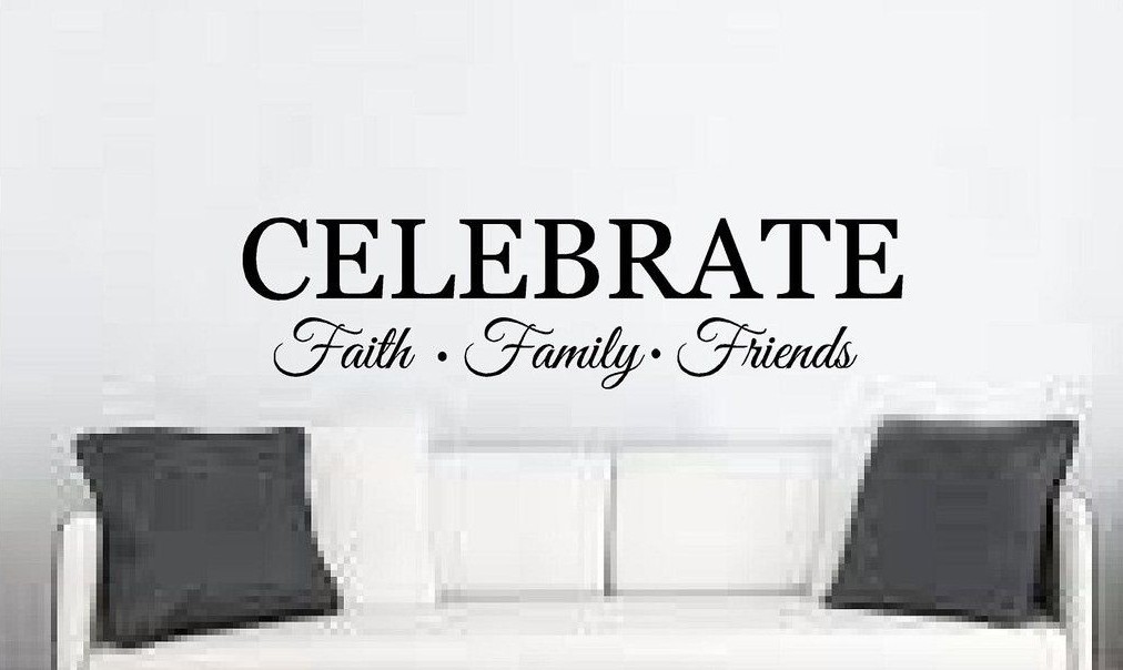 Celebrate faith family friends wall decor vinyl letters decal words phrases