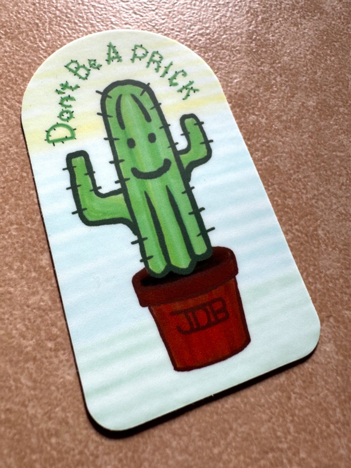 Cute Saguaro Cactus 3” Vinyl Sticker Don’t be a Prick Yandere Anime Pot Desert 1