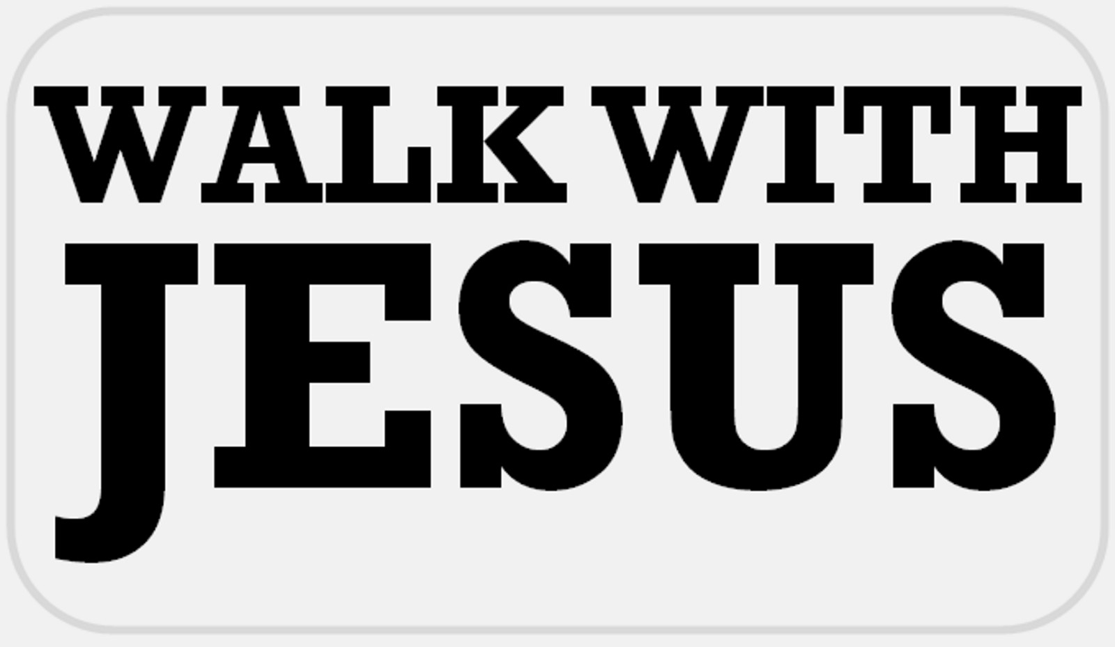Walk with Jesus – 25 Stickers Pack 2.25 x 1.25 inches – Christian Religious Gift