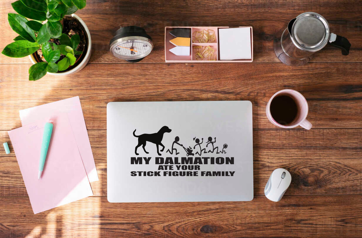 Dalmatian Decal: 'My Dog Ate Your Stick Figure Family' Sticker #9039S