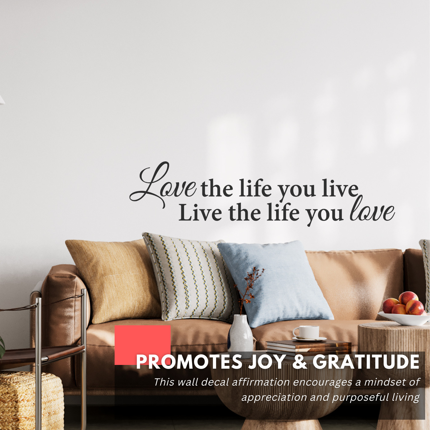 Love the Life You Live Inspirational Wall Decal Sticker Quote Vinyl Art Decor