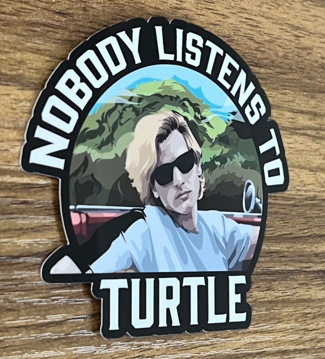 North Shore | Turtle | Surfing | Pipeline | No one listens to Turtle | Sticker