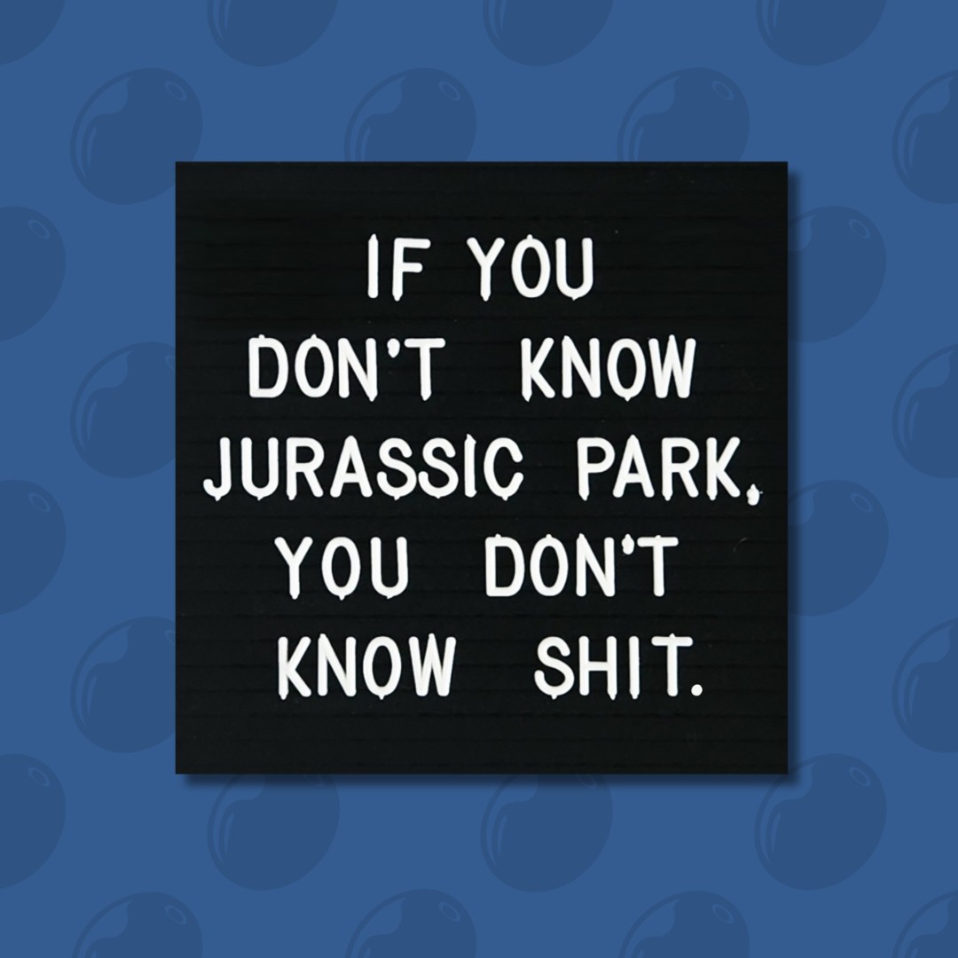 3 in. Swiss Army Man Jurassic Park Quote Sticker