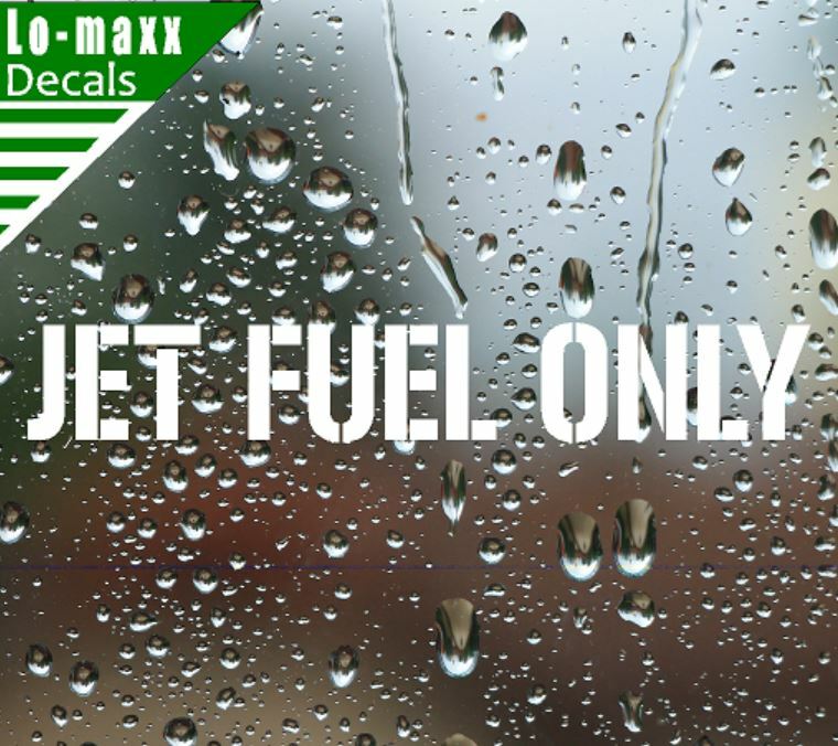 Jet fuel Only Aircraft Graphic Durable High Performance Die Cut Vinyl Decal