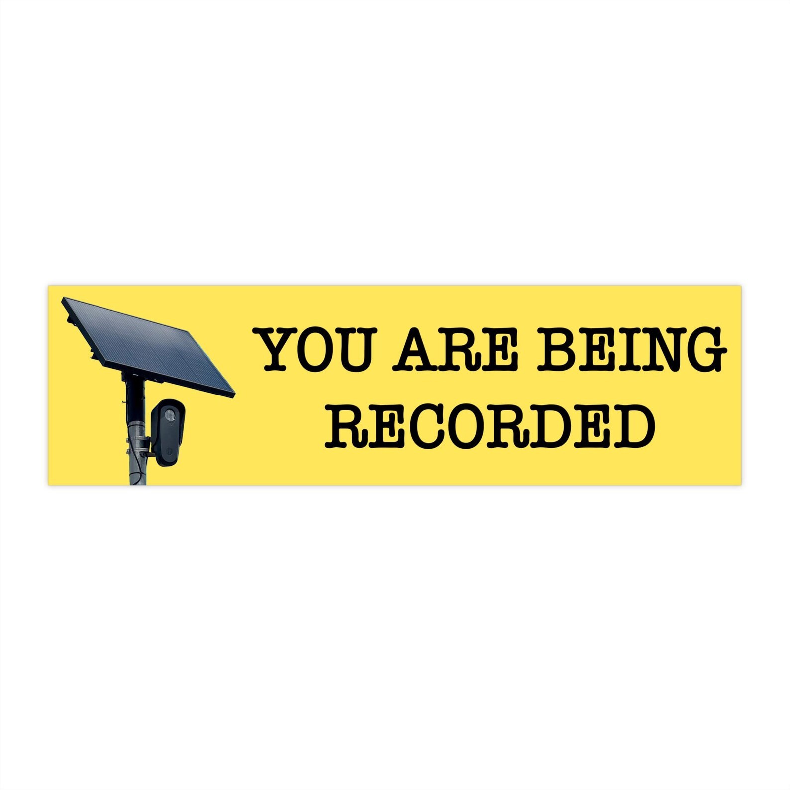 You Are Being Recorded Bumper Sticker / Magnet – Anti-Flock License Plate Camera