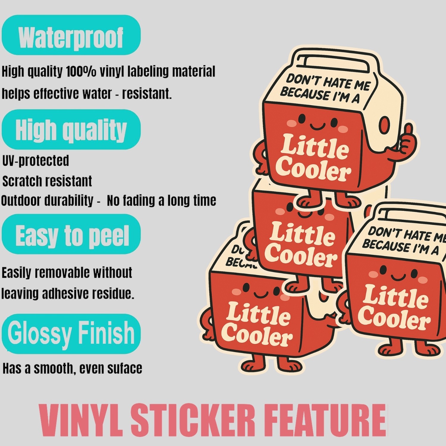 4PCS Don’t Hate Me Because I’m a Little Cooler Stickers – Funny Pun Quote Decals