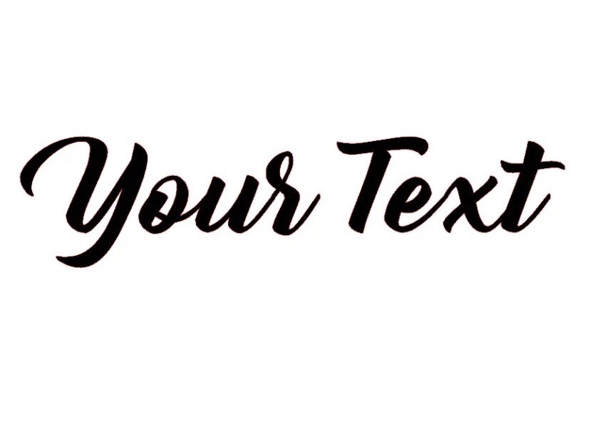 YOUR TEXT Vinyl Decal Sticker Car Window Bumper CUSTOM Personalized Lettering
