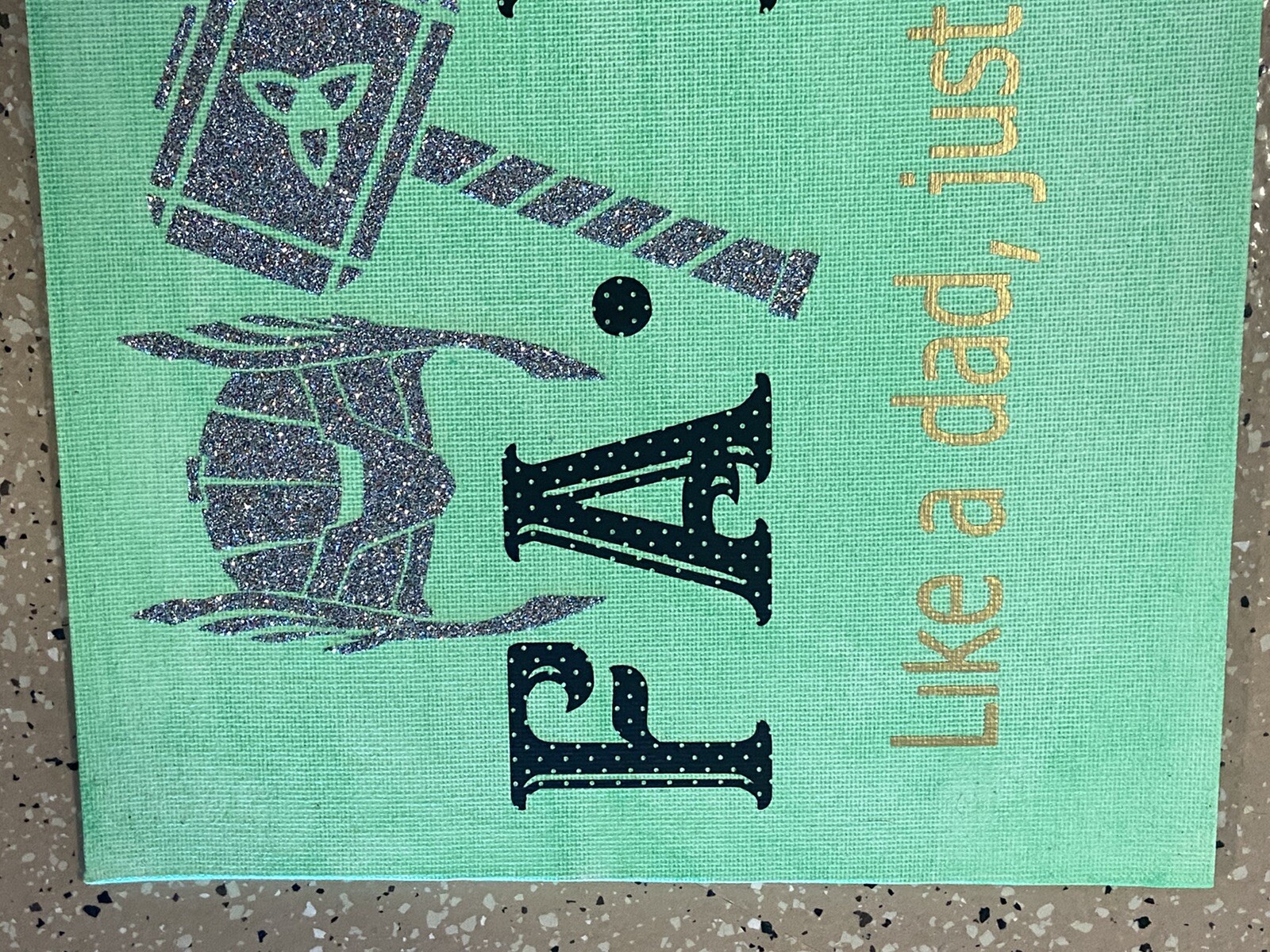 Handcrafted Fa Thor Like Dad Just Way Cooler Vinyl On Canvas 9×12 Signed Artwork