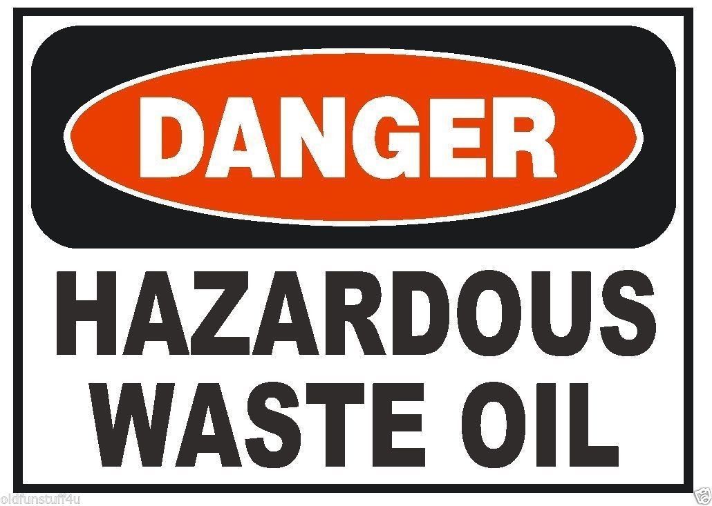 Danger Hazardous Waste Oil OSHA Business Safety Sign Decal Sticker Label D296