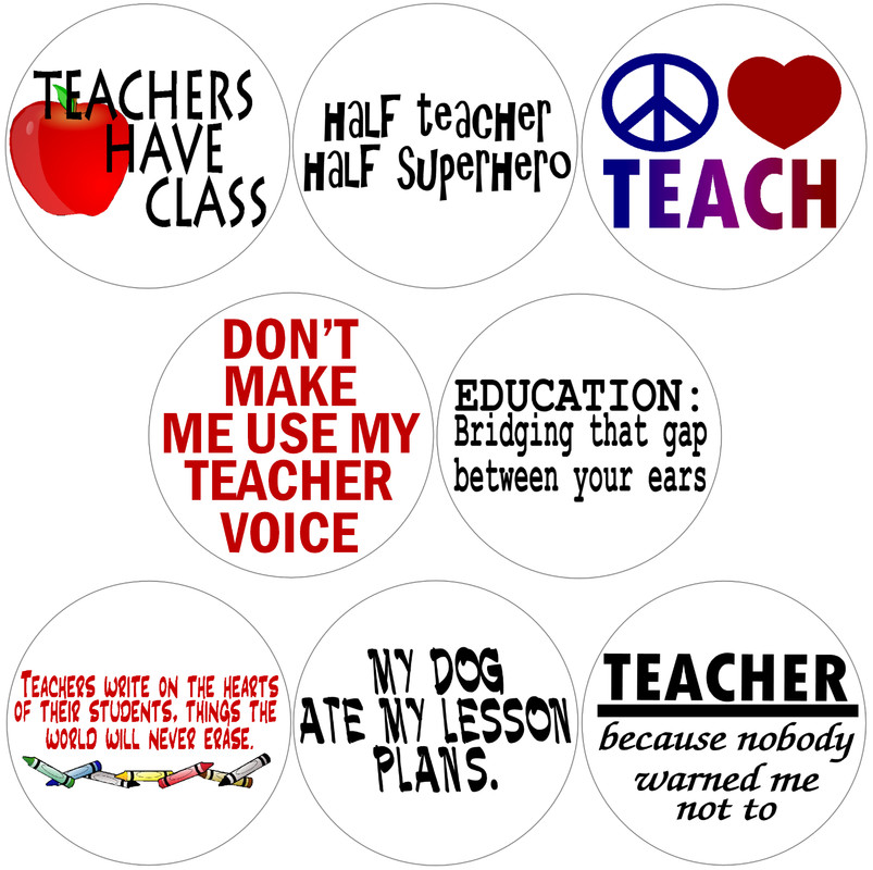 Set of 8 Teacher Circle Stickers 3" x 3" – Humor Funny Teach School Teaching