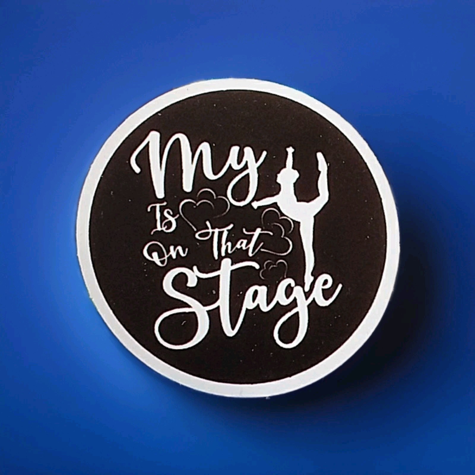 My Heart Is On That Stage Round Black & White Sticker