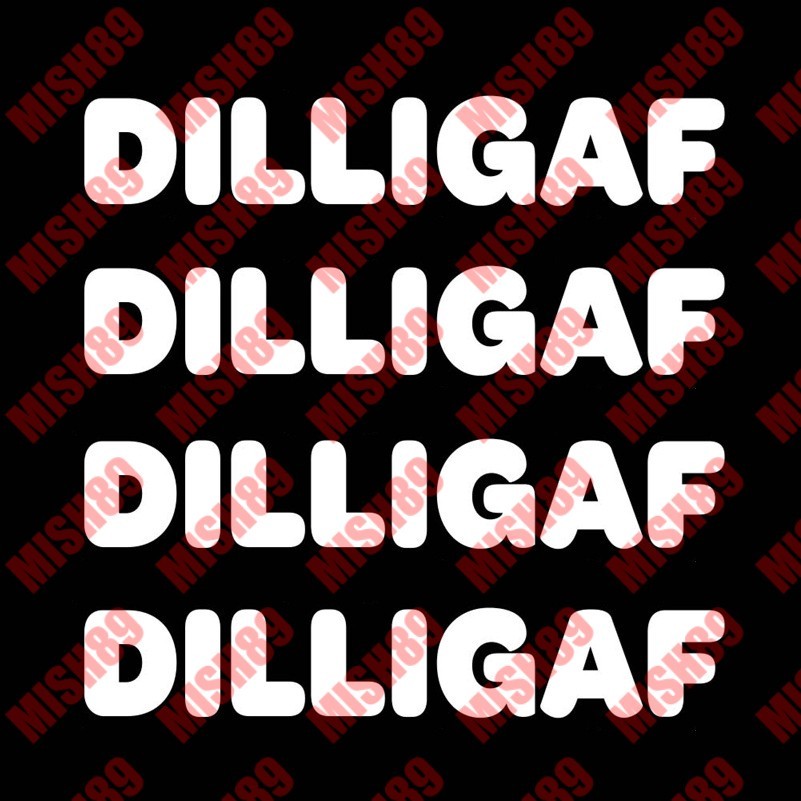 DILLIGAF Decal Truck JDM VINYL Sticker D.I.L.L.I.G.A.F. Diesel Decals – Any Size