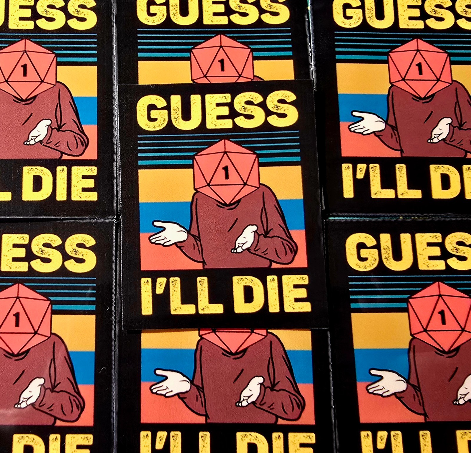 Guess Ill Die Sticker Waterproof RPG Tabletop Gamer Nat One Funny DND