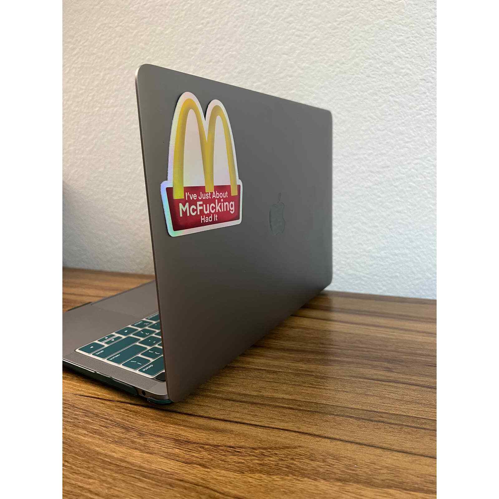 McFucking Had it | McDonalds | Parenting | Mental Health | Vinyl Sticker Decal