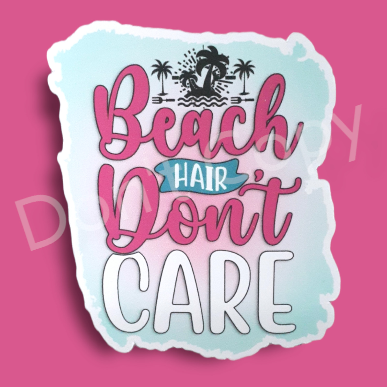 Beach Theme Vinyl Stickers, Beach Hair Don't Care, Good Times Tan Lines
