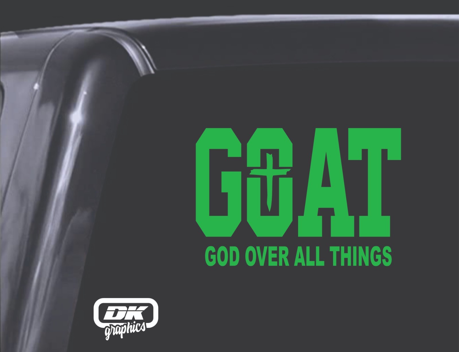 GOAT / God Over All Things / Vinyl Decal. Car Window Sticker