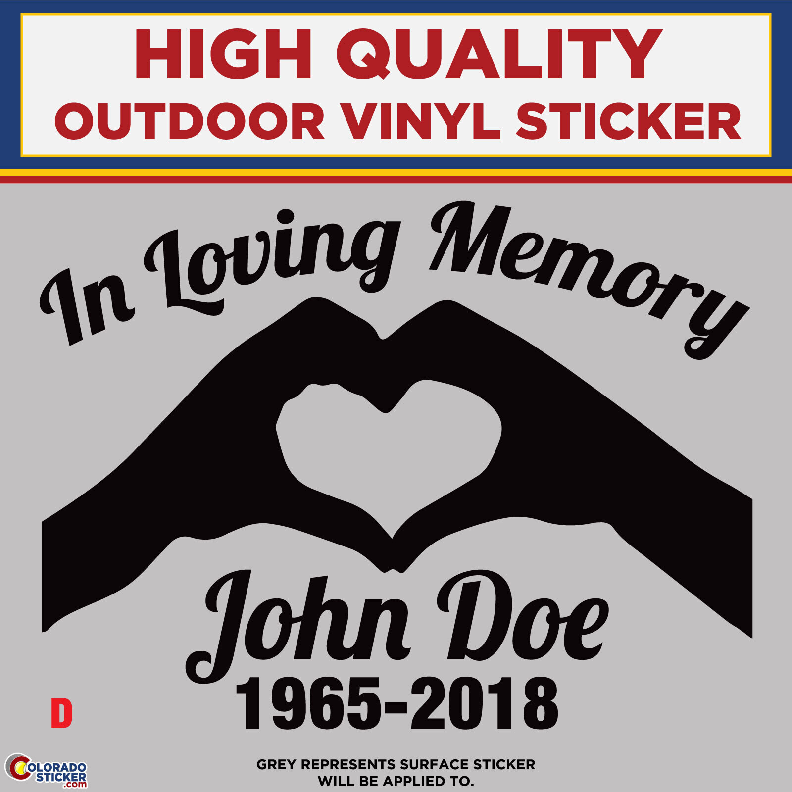 In Loving Memory – D, High Quality Die Cut Vinyl Sticker Decals