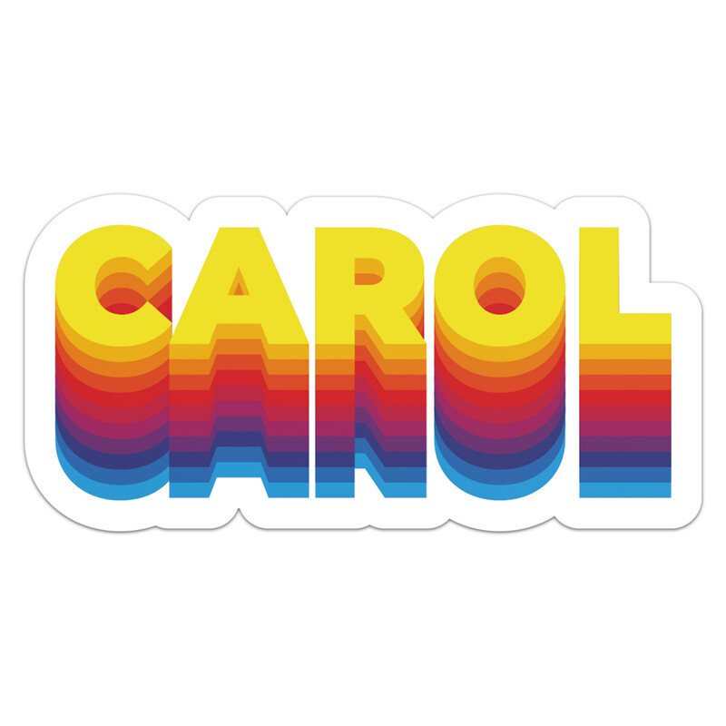 Rainbow Carol Name – Car Bumper Sticker Vinyl Art Decal