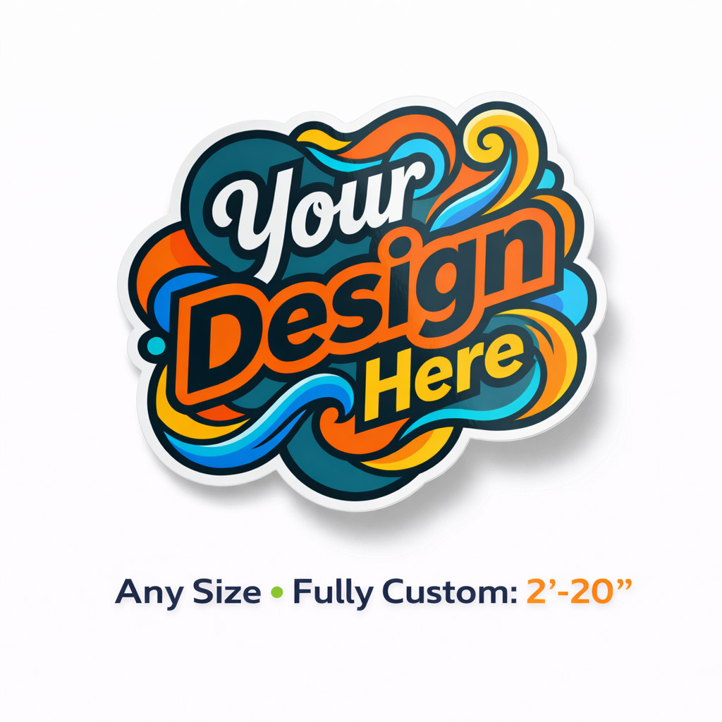 Custom Printed Vinyl Stickers Die Cut Logo Waterproof UV Resistant 2"–20" Sizes
