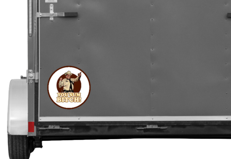 Smokey and The Bandit (Vintage You Sum B*tch )- 4" Vinyl Decal Car Cooler Laptop