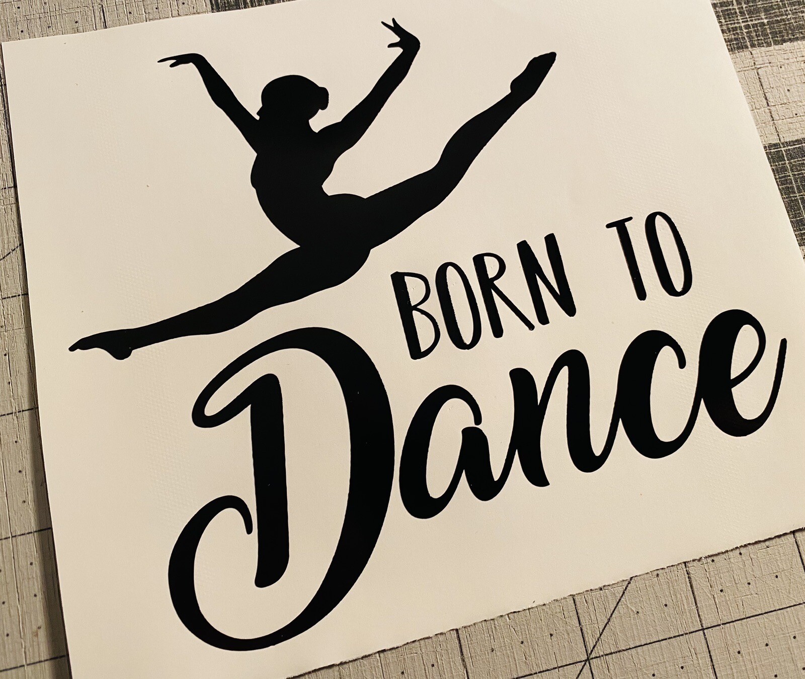 Vinyl Decal for Window – Born to Dance, Jumping Dancer (May Customize w/ Name)