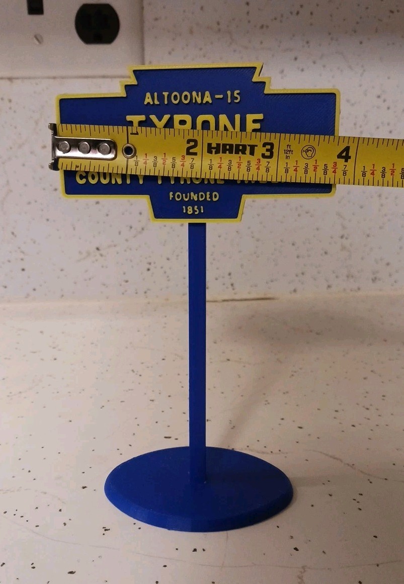 "Tyrone County Pennsylvania Mini-Replica Sign 6" Tall Sign