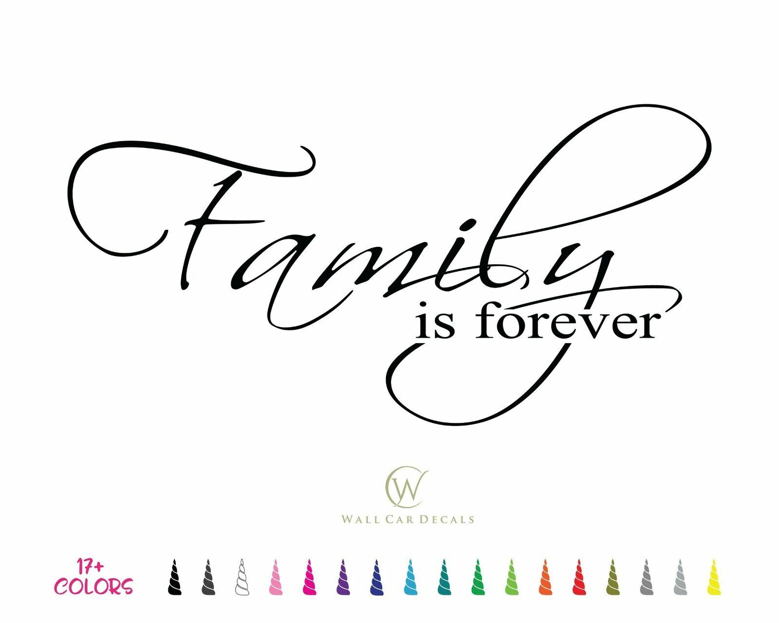 Family is Forever Vinyl Decal Love Unity Inspirational Wall Art Quote Home Décor