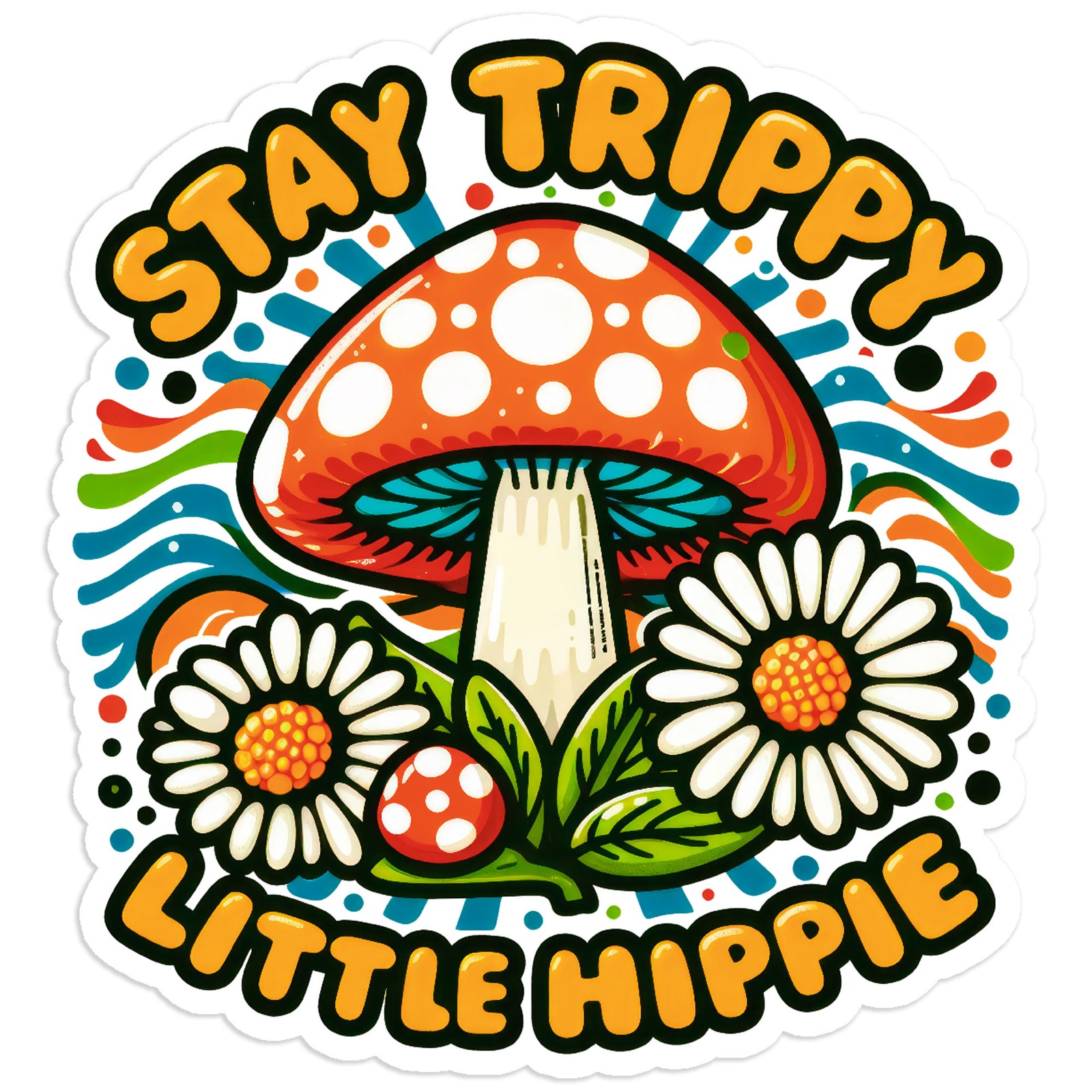 Stay Trippy Little Hippy – Vinyl Decal Sticker – Car Window Laptop – #230