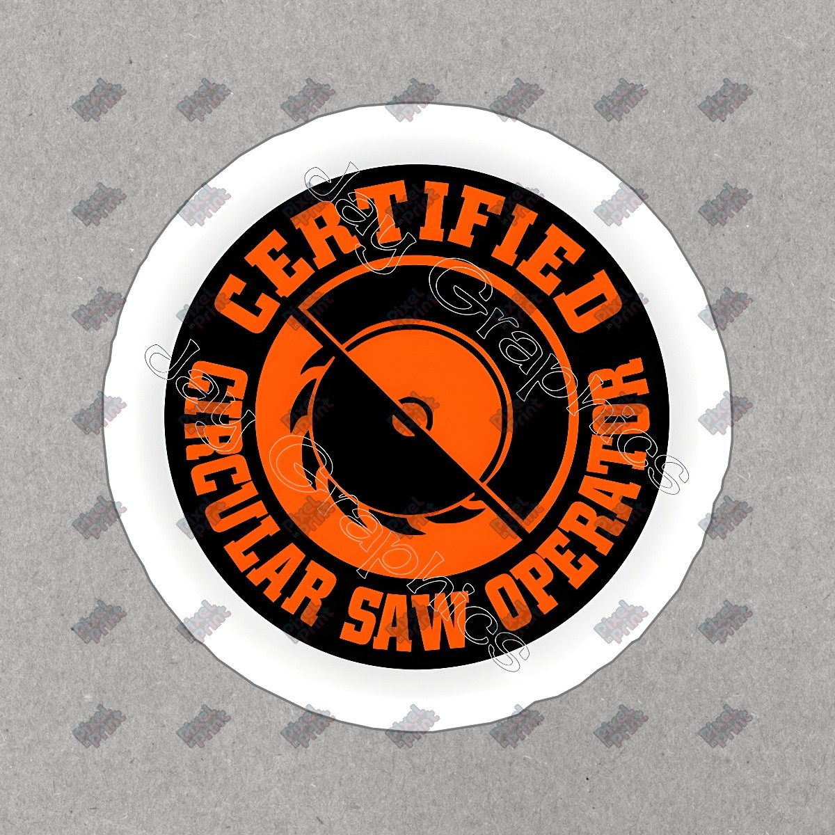 Certified Circular Saw Operator Vinyl Sticker Durable Decal for #749422