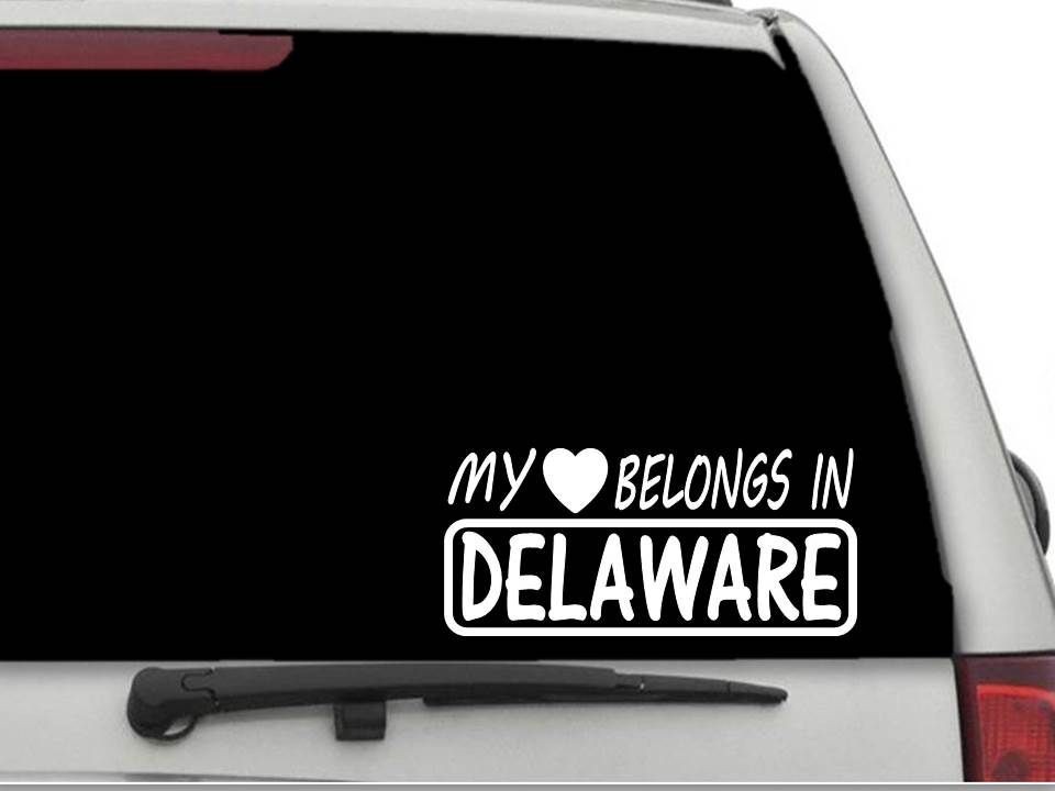 MY HEART BELONGS IN DELAWARE Decal Sticker CW4967
