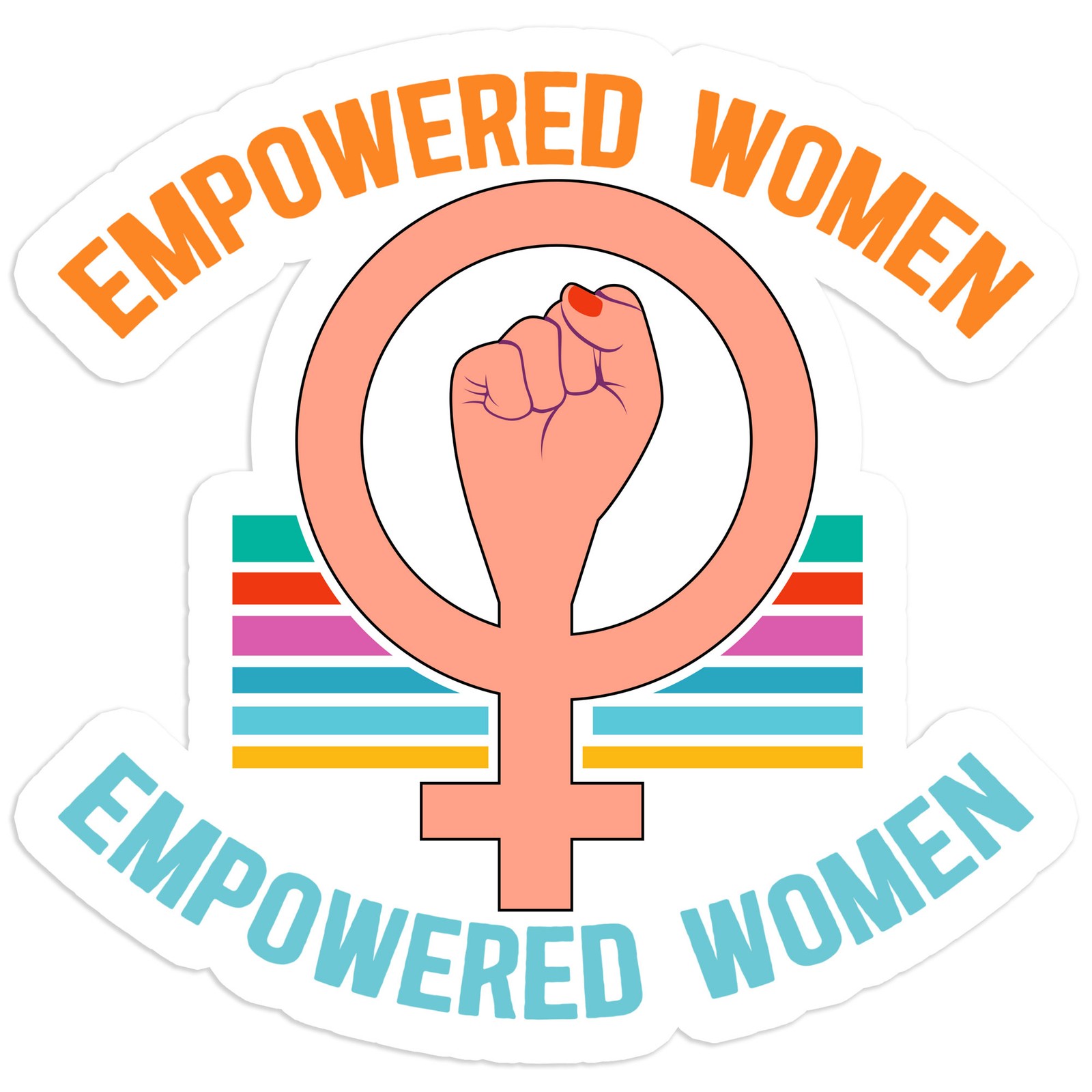 Empowered Women – Vinyl Decal Sticker – Car Window Laptop – #1581