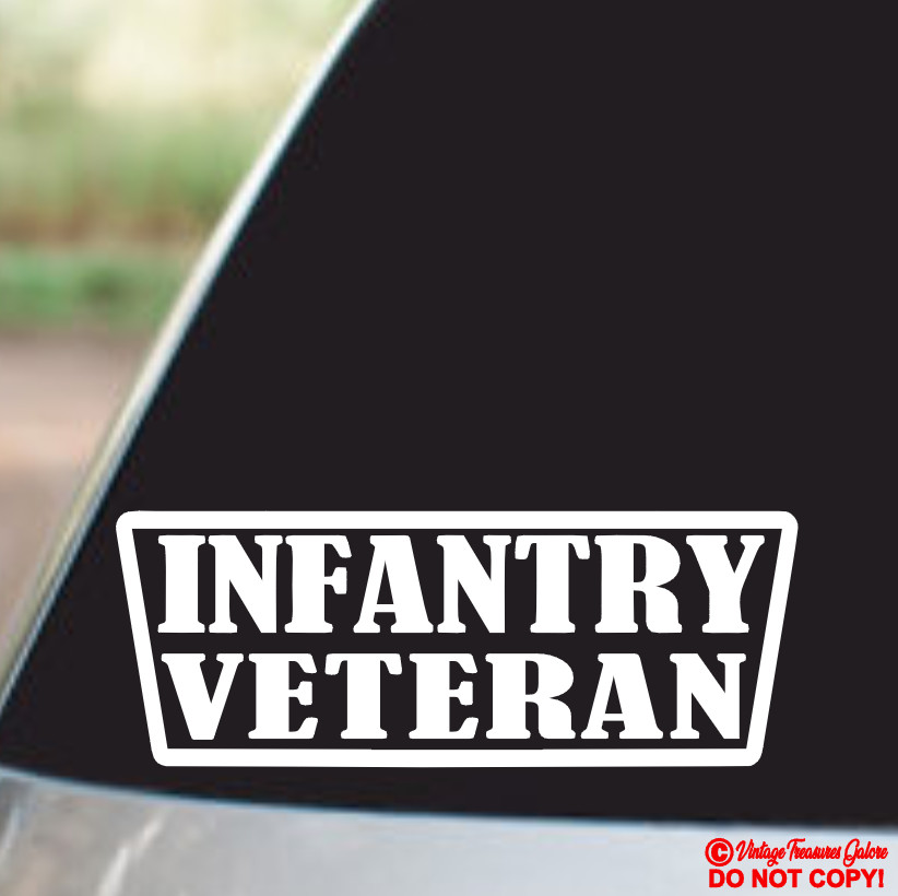 INFANTRY VETERAN Vinyl Decal Sticker Window Bumper RETIRED ARMY MILITARY BRANCH