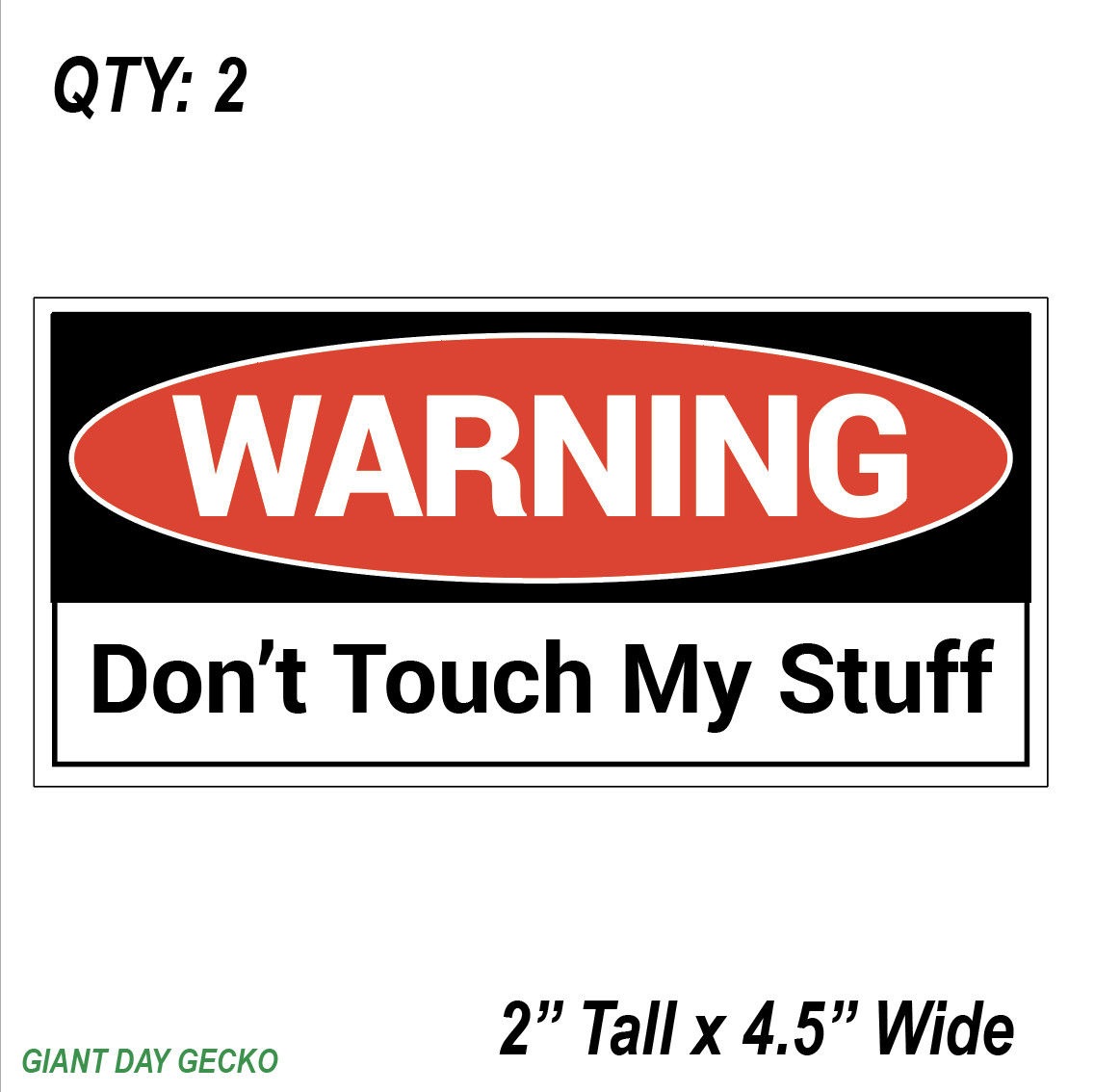 (2) TWO Don't touch My Stuff TOOLBOX Tools Decal Stickers Car WARNING Mechanic