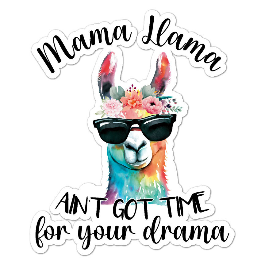 Mama Llama Drama, Vinyl Decal Sticker, Indoor Outdoor, 3 Sizes, #9144