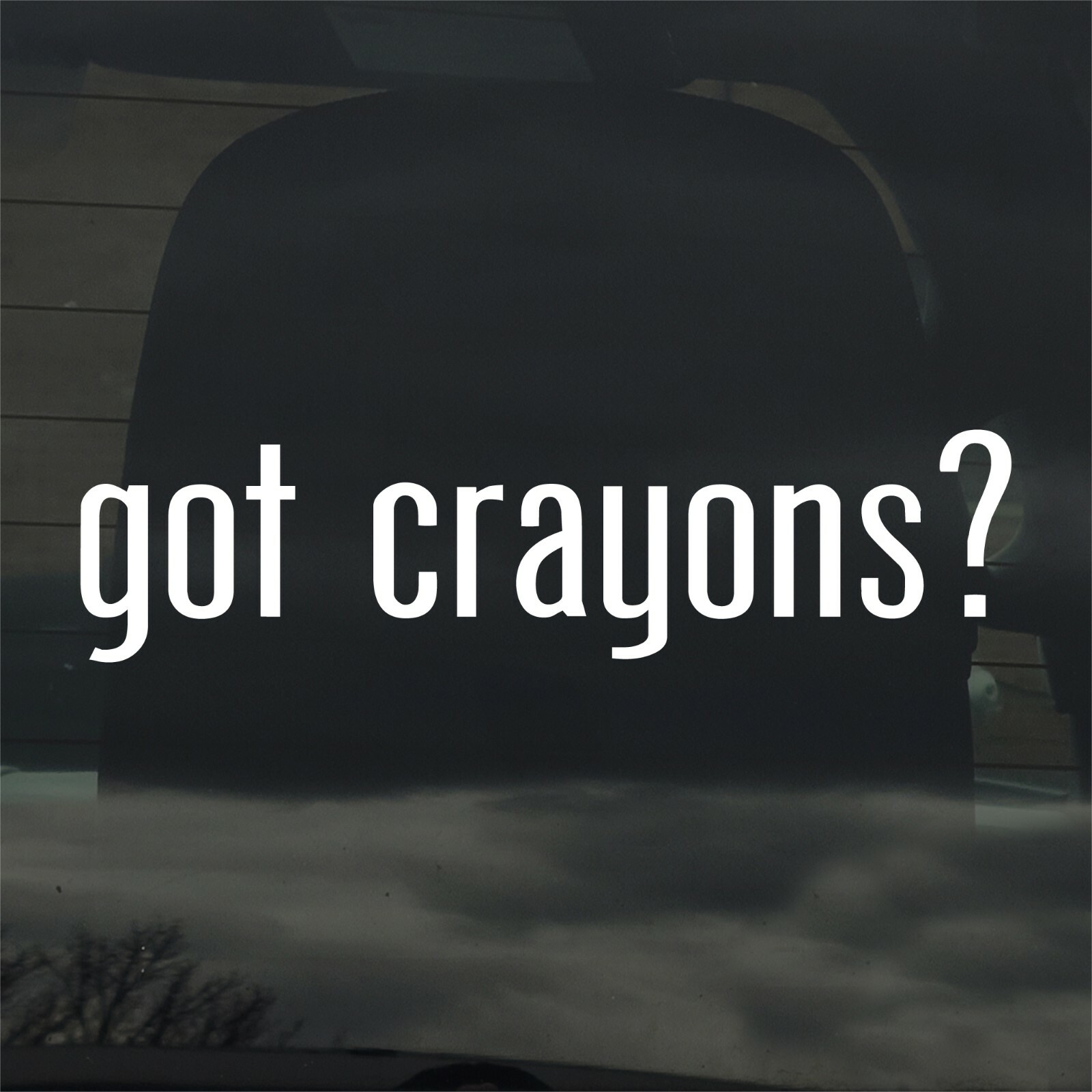 Got Crayons? Custom Vinyl Sticker / Decal Art, Coloring, Drawing, Crafts