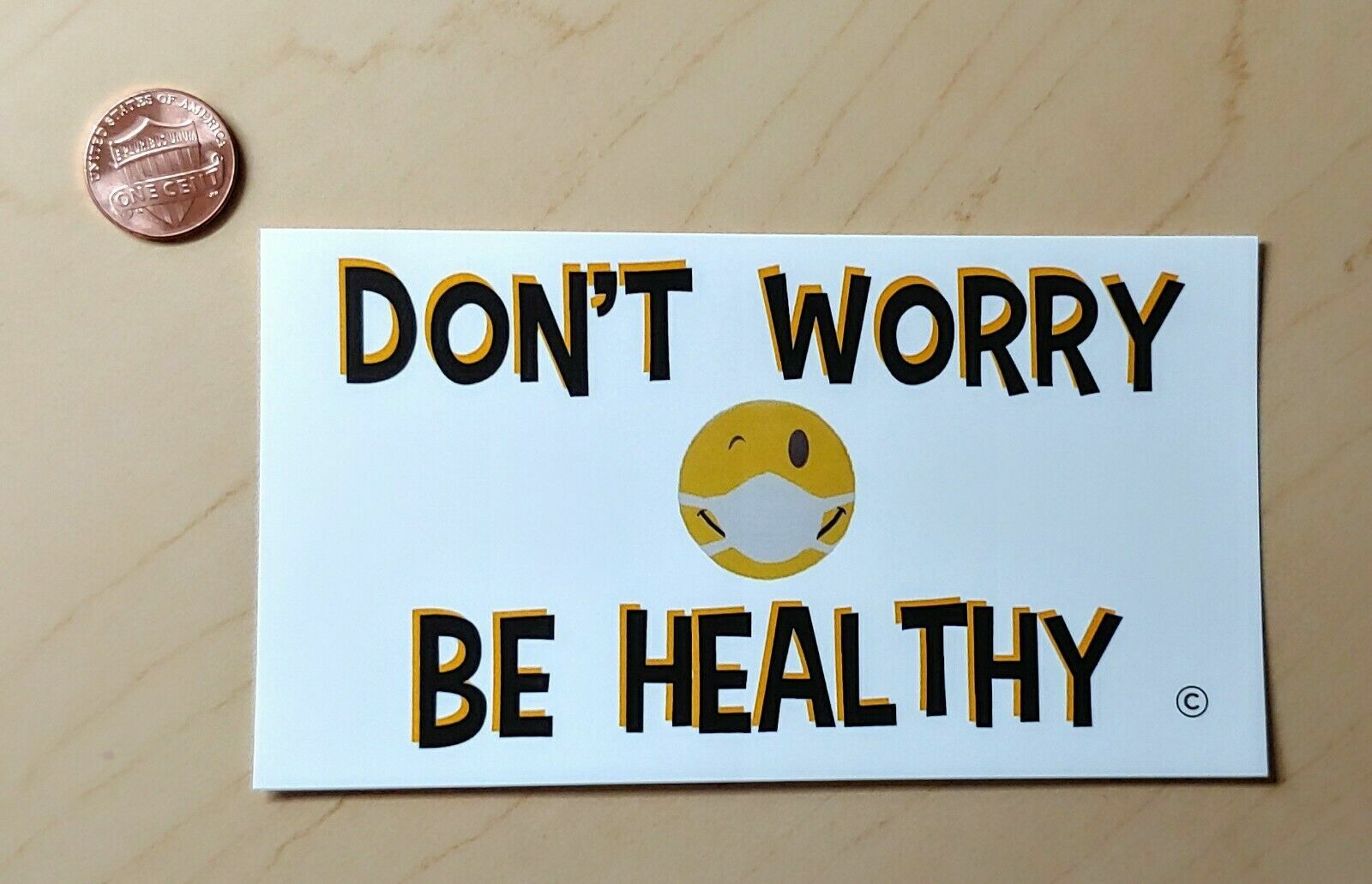 Social distance Bumper sticker don't worry be healthy