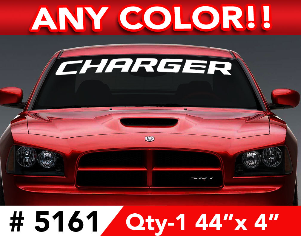 CHARGER WINDSHIELD DECAL STICKER 44"w x 4"h ANY 1 COLOR