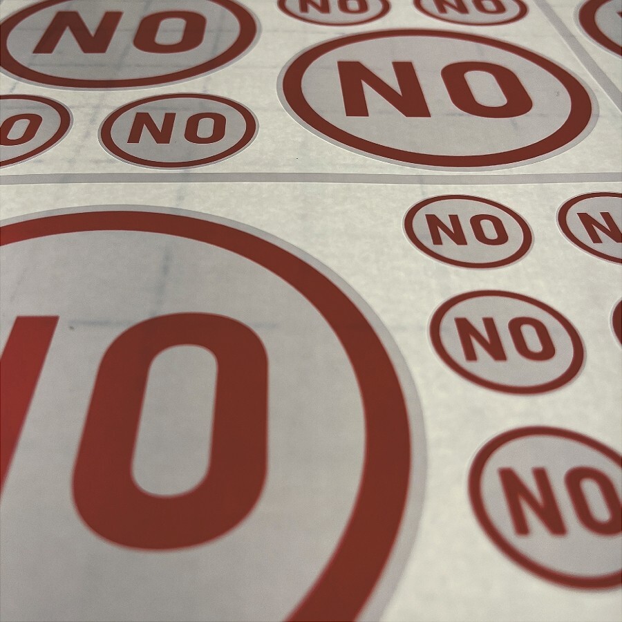 $0.99- 21 Pack of "NO" self adhesive vinyl stickers for what not and what have u