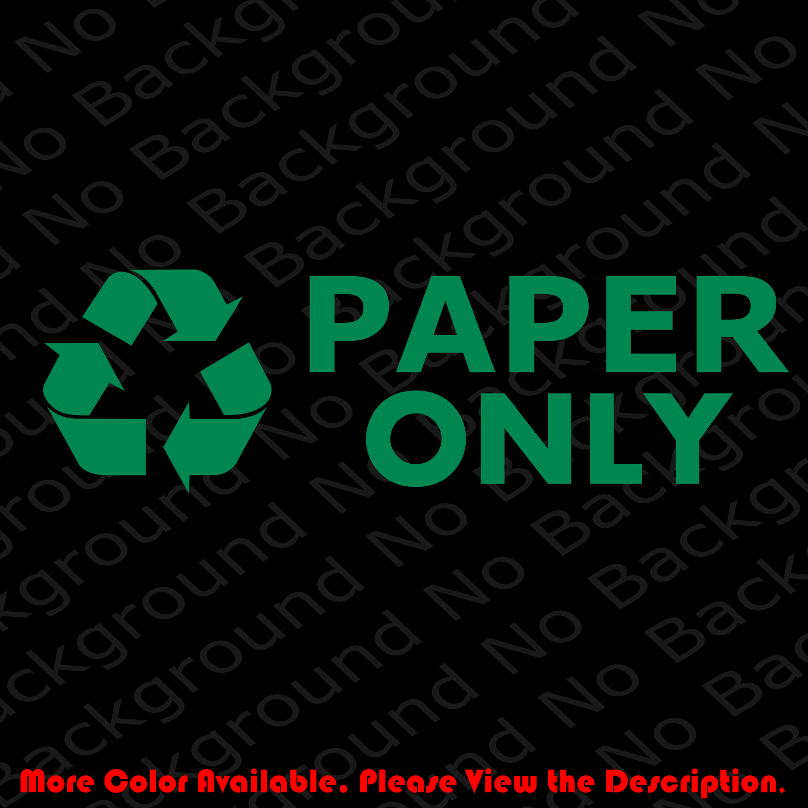 RECYCLE Plastic/Cans/Bottles/Recycling/Paper Vinyl Decal DIE CUT Sticker BS006H
